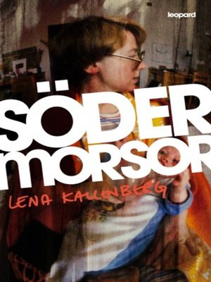 cover image of Södermorsor
